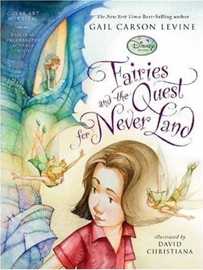 Fairies and the Quest for Never Land Fairies and the Quest for Never Land