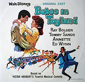 Walt Disney’s Babes in Toyland Original Cast Album Walt Disney’s Babes in Toyland Original Cast Album