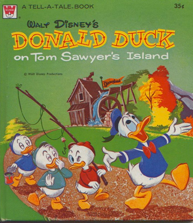 Walt Disney's Donald Duck on Tom Sawyer Island “Walt