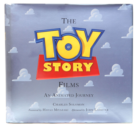 'The Toy Story Films – An Animated Journey,' a Recently Released Book by Charles Solomon 'The Toy Story Films – An Animated Journey,' a Recently Released Book by Charles Solomon