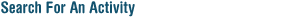 Search For An Activity