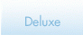 Deluxe