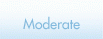 Moderate